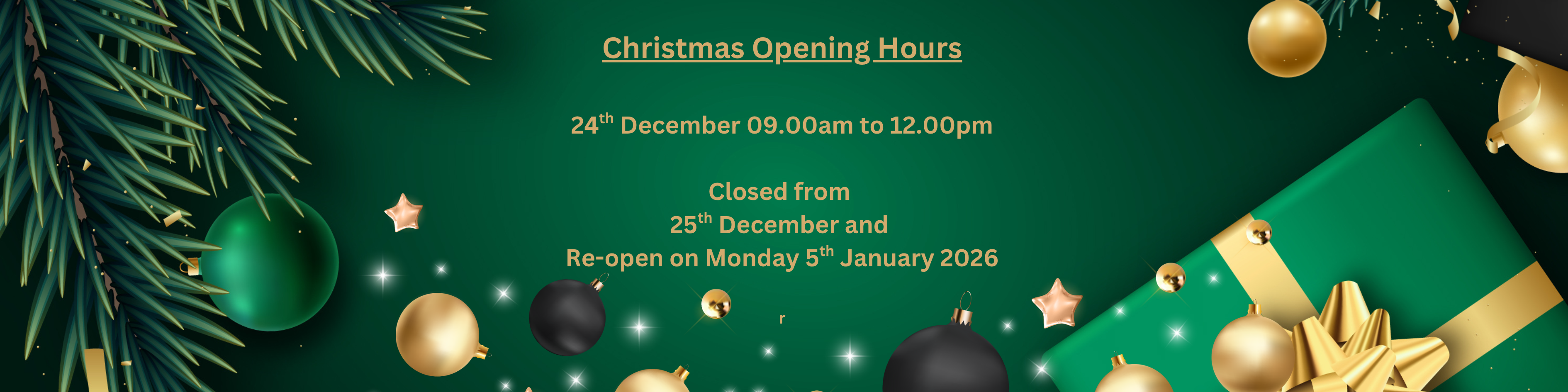 Christmas Opening Hours 2025